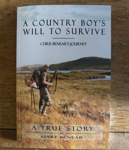 A COUNTRY BOY'S WILL TO SURVIVE BOOK