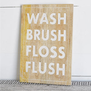 HD 12″ WASH, BRUSH, FLOSS, FLUSH SIGN PDNE833